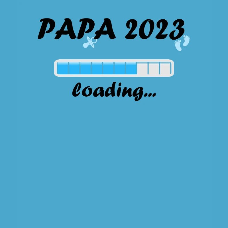 Papa 2023 Loading Vaterschaft Dad Vater Werden Fun