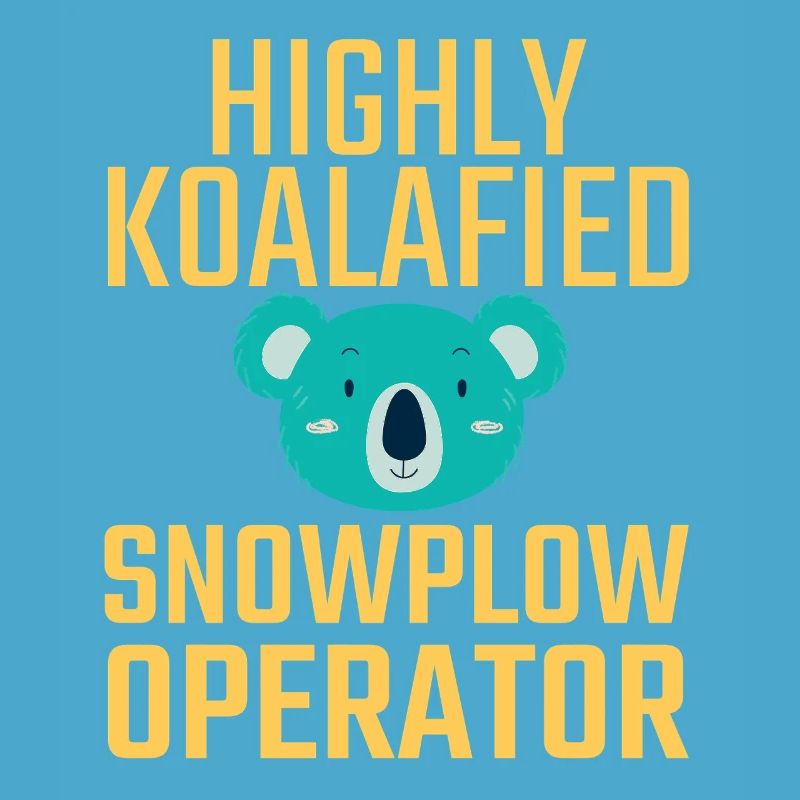 Snowplow Operator Koalafied