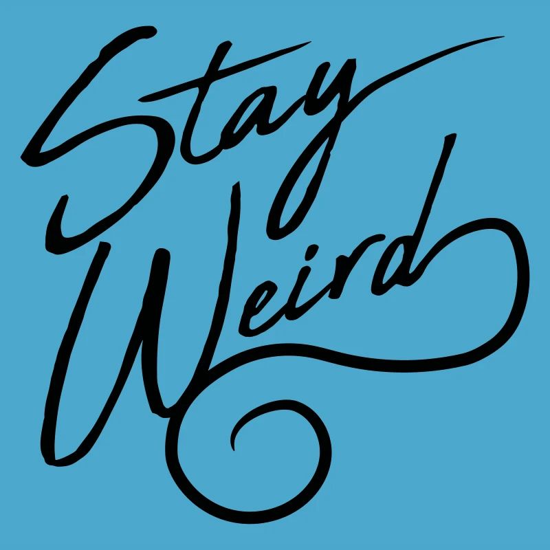 La devise de Weird Sort