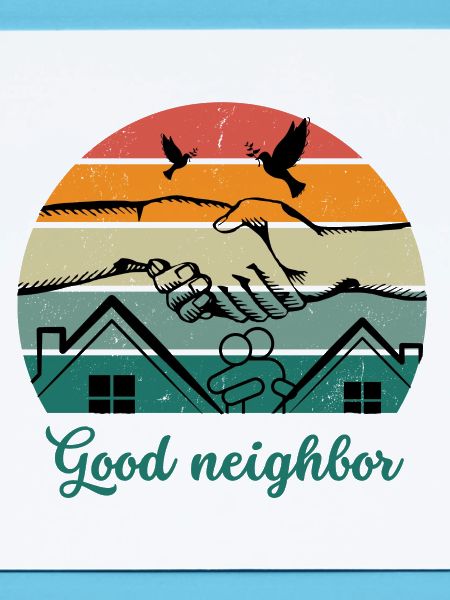 Good neighbor BW