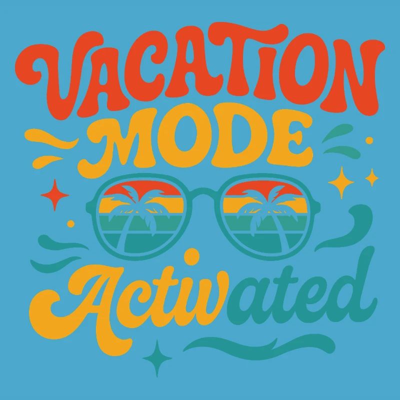 Vacation-Mode-Activated Summer Vibes Beach