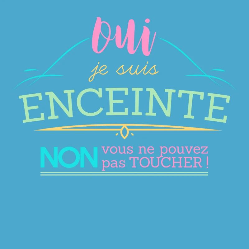 Oui je suis enceinte