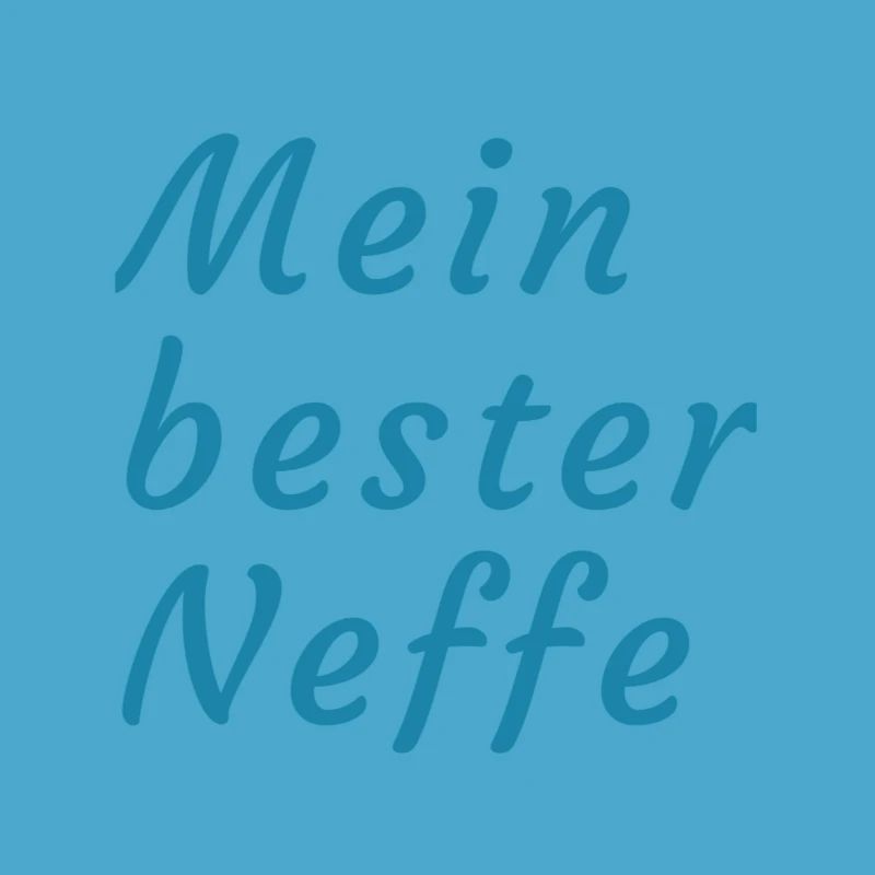 Mein Bester Neffe