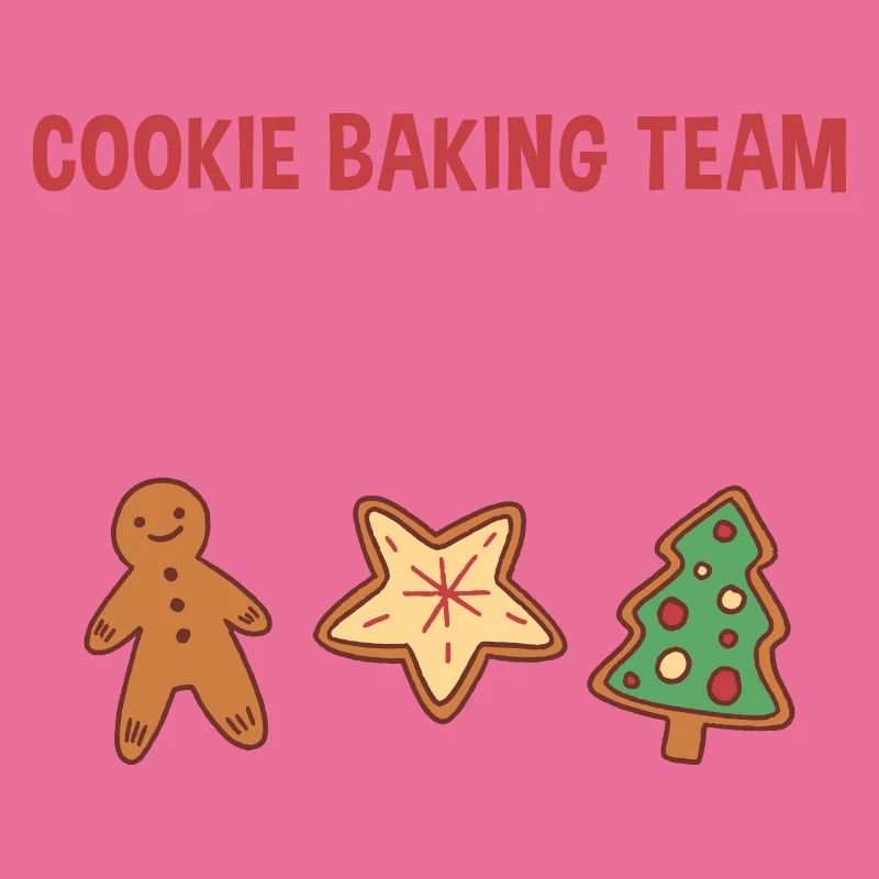 Baking Cookie Baking Team Tester Cookie