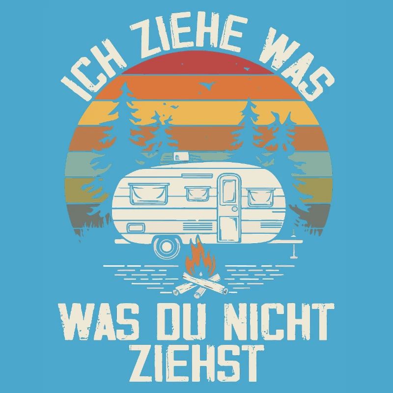 I pull what you don't pull Caravan Camper