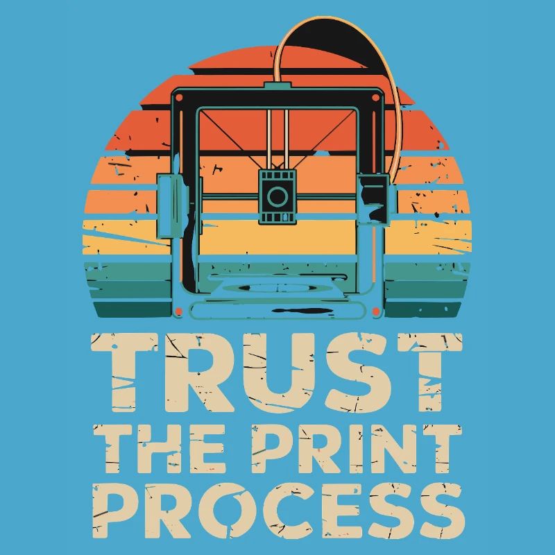 Trust The Print Process Retro 3D Printer