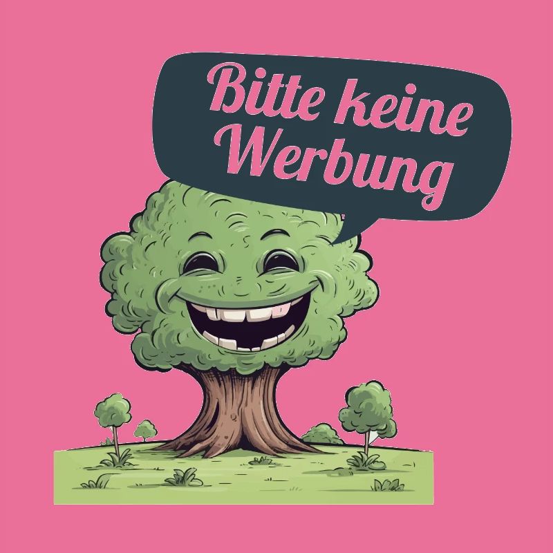 Bitte keine Werbung sagt der Baum