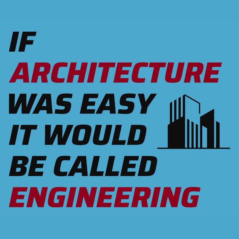 Architect Architecture Student Architectural Funny