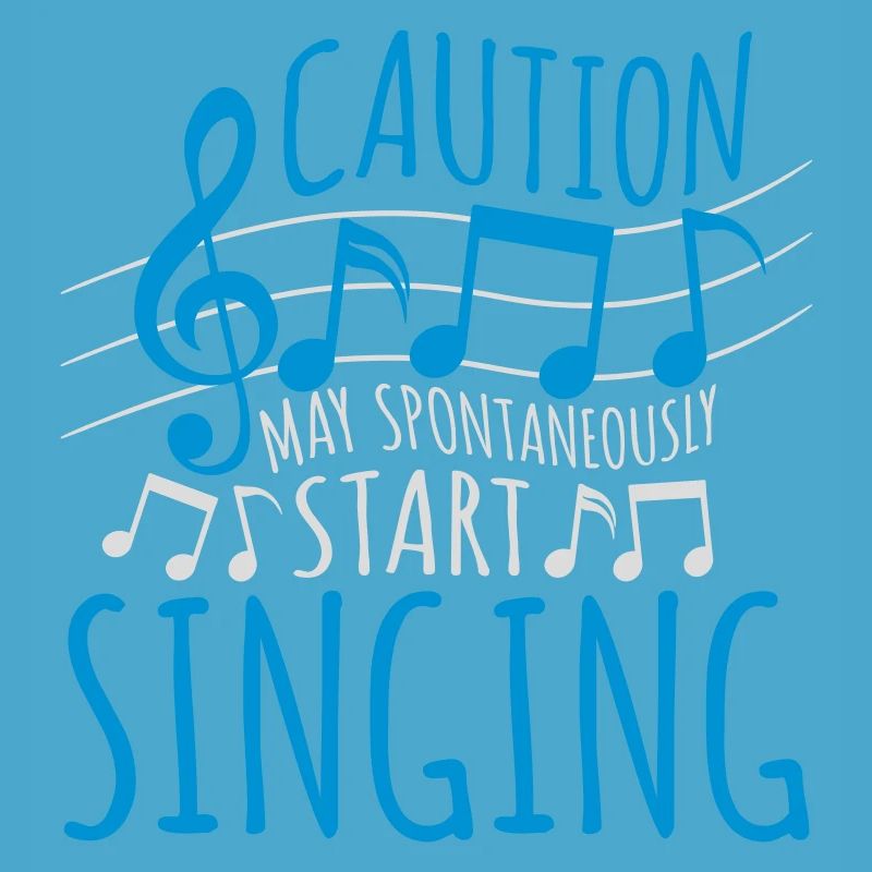 may spontaneously start singing