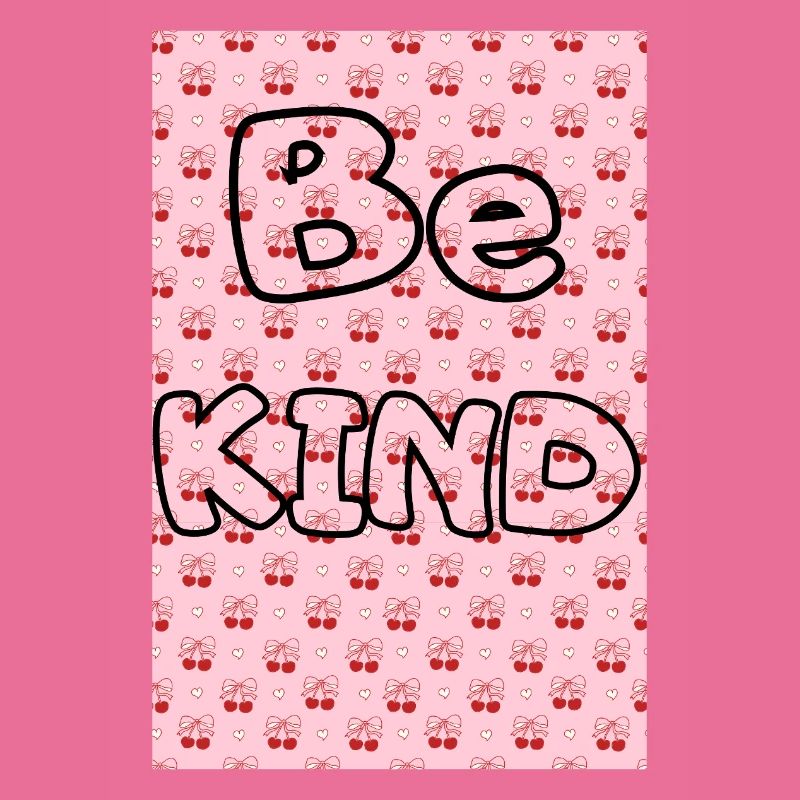 Be kind with cherry pattern