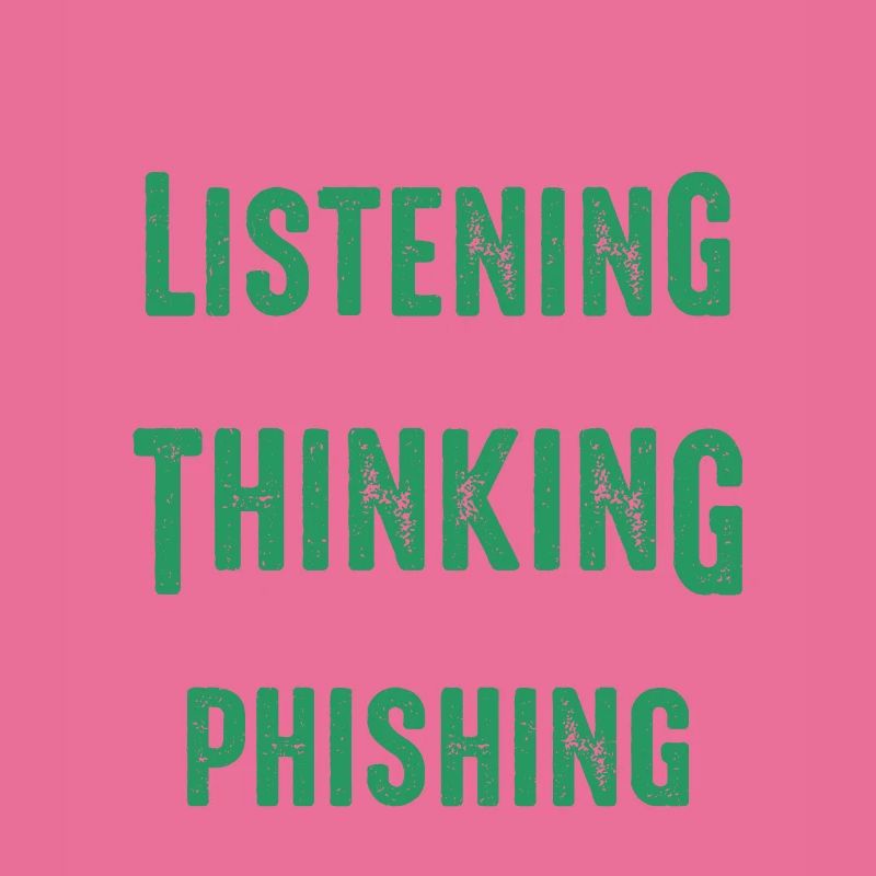 Cybersecurity I Was Thinking About Phishing Hacker