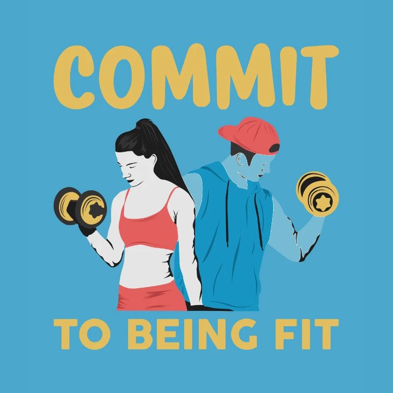 commit to being fit