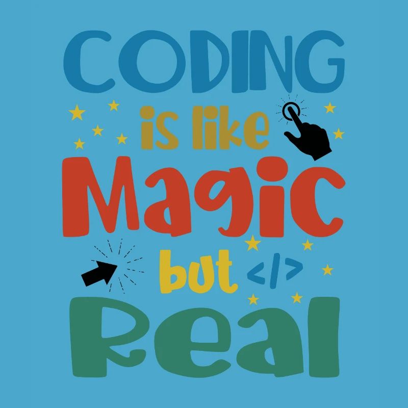 Coding Is Like Magic Coder Programmer Computer Gee