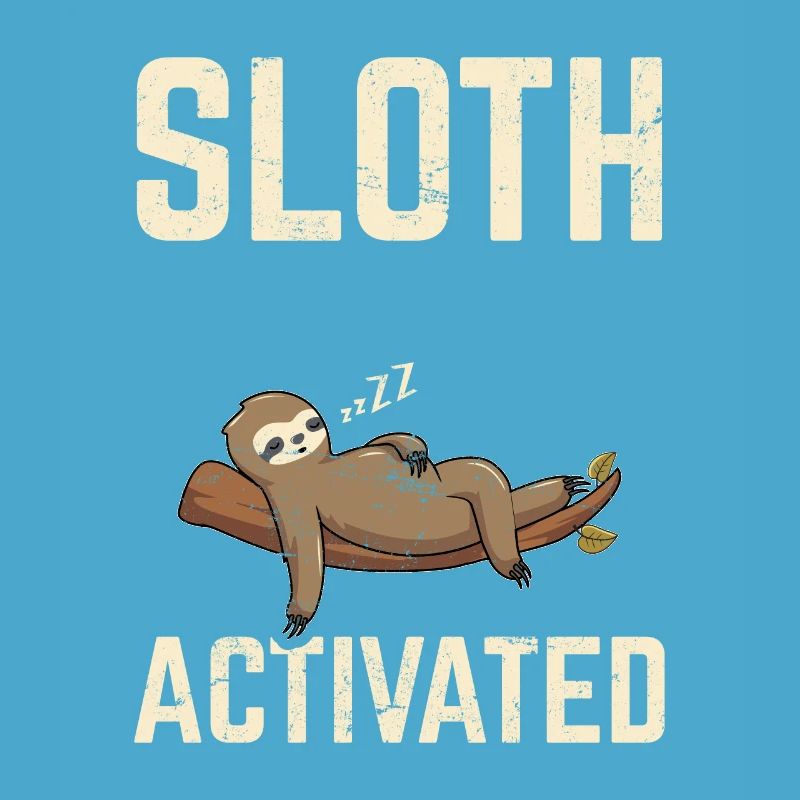 Sloth Mode Activated Funny Sloth Lovers Sleeping L