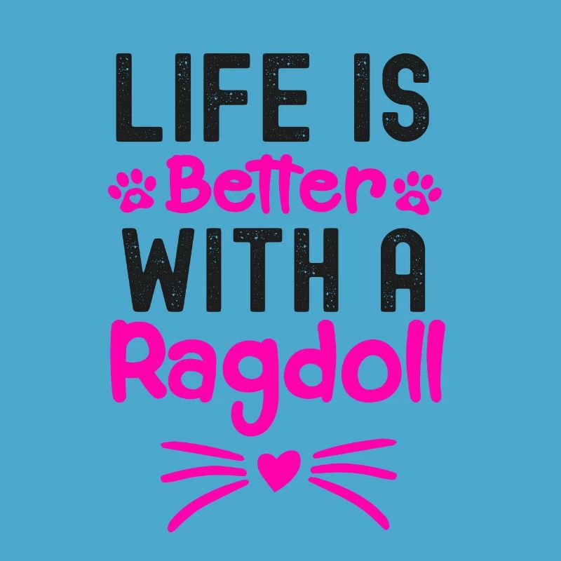 Das Leben ist besser mit einer Ragdoll, Ragdoll Cat Lover