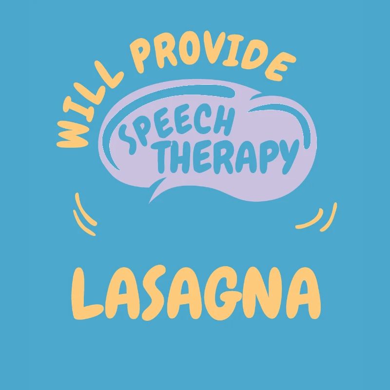 Provide Speech Therapy for Lasagna Funny Speech