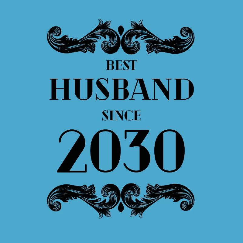 Bester Ehemann seit Hochzeitstag 2030