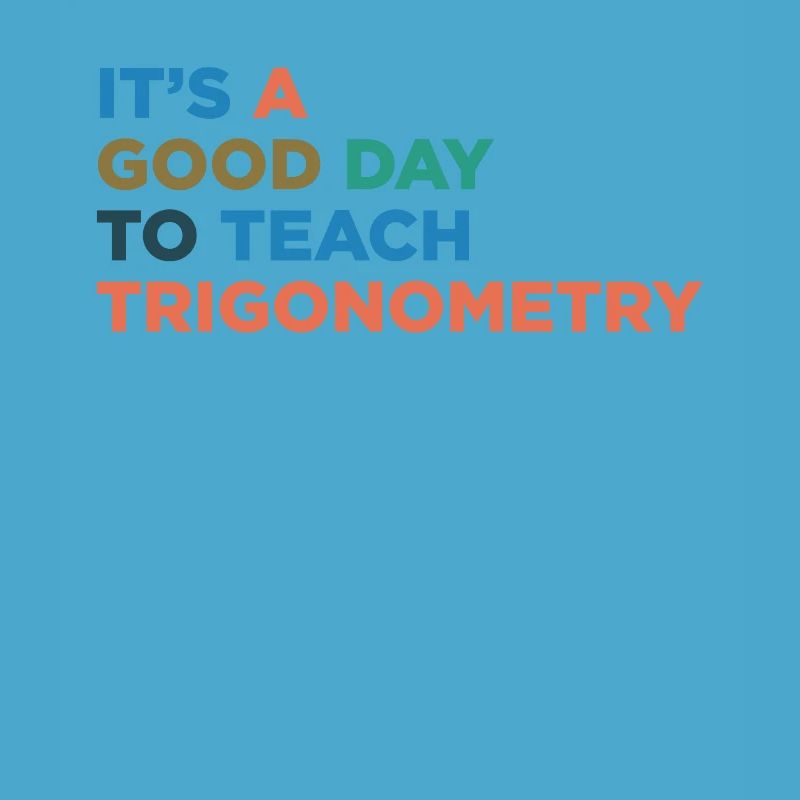 Trigonometry Teaching teachers