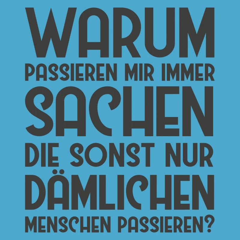 Dämliche Menschen