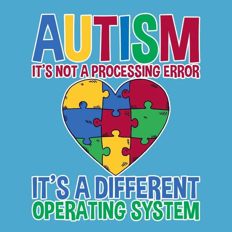 Autism, It's A Different Operating System 2