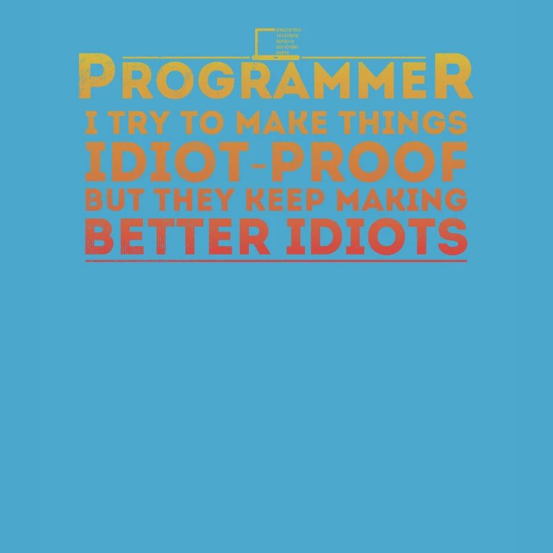 Funny Programmer Humor Computer Coder Programming