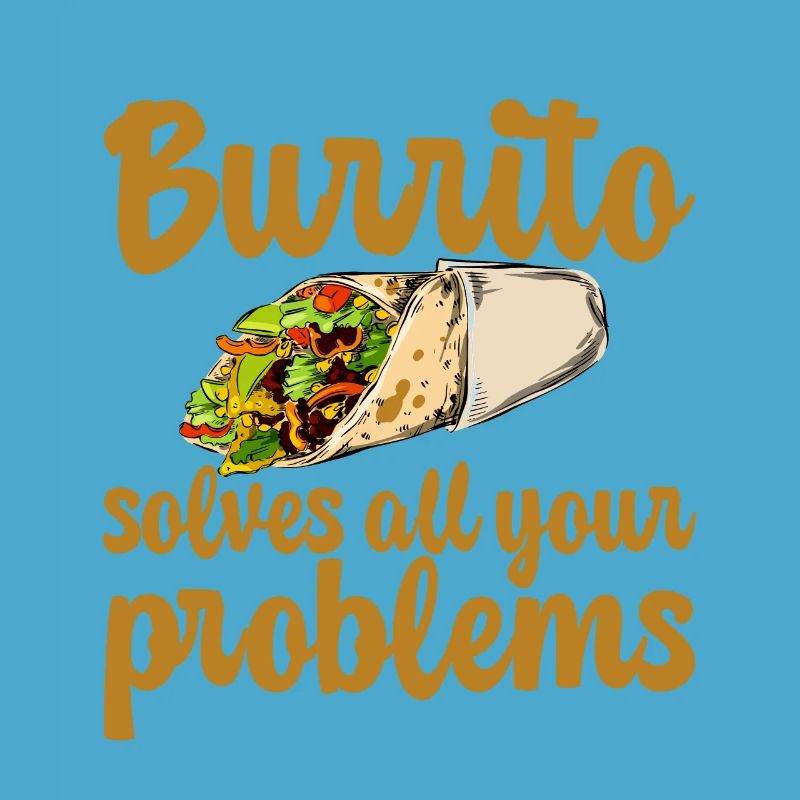 Burrito Solves All Your Problems 2