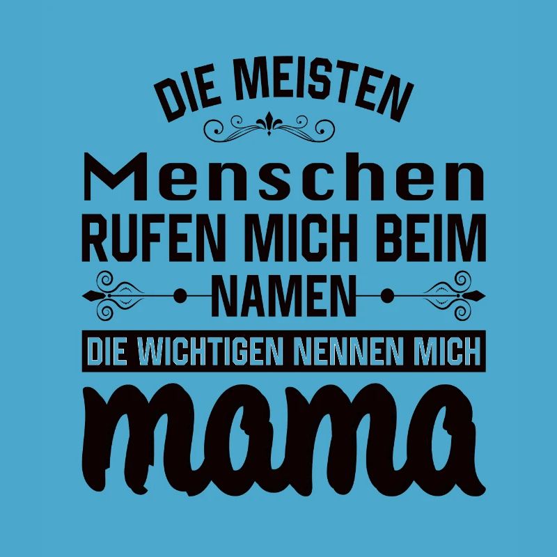 Mama Mutter Muttertag Mutter Geburtstag