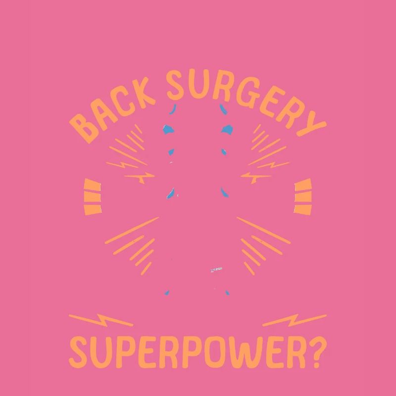 I Survived Back Surgery Spinal Fusion Bionic Spine