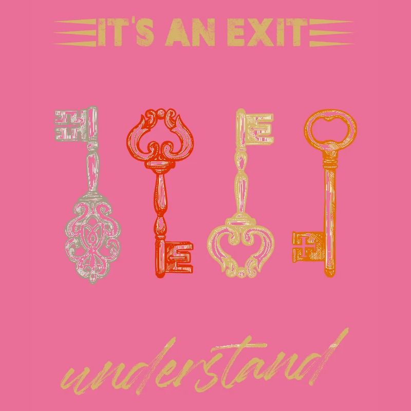 It's An Exit Game Thing You Wouldn't Understand