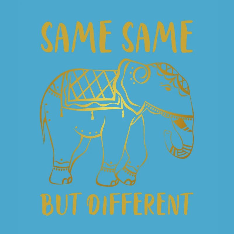 Golden Elephant "Same Same but different"
