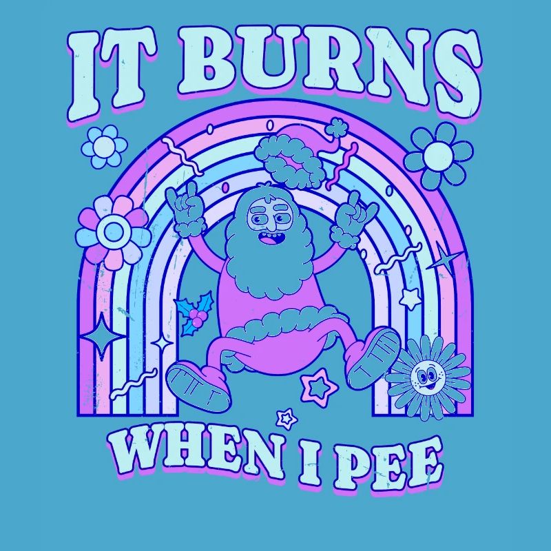 Winter Edition "It Burns when i Pee"! sarcastic