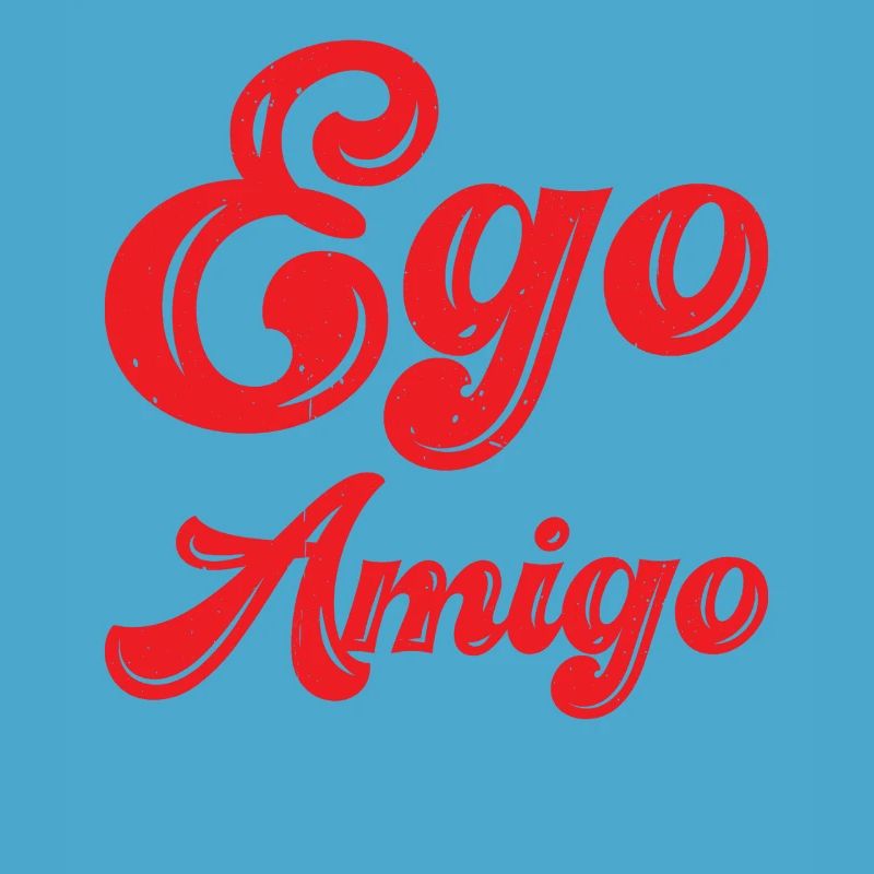 Your Ego Is Not Your Amigo 81