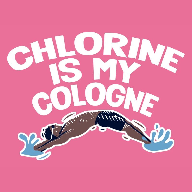 Le chlore est mon eau de Cologne 4