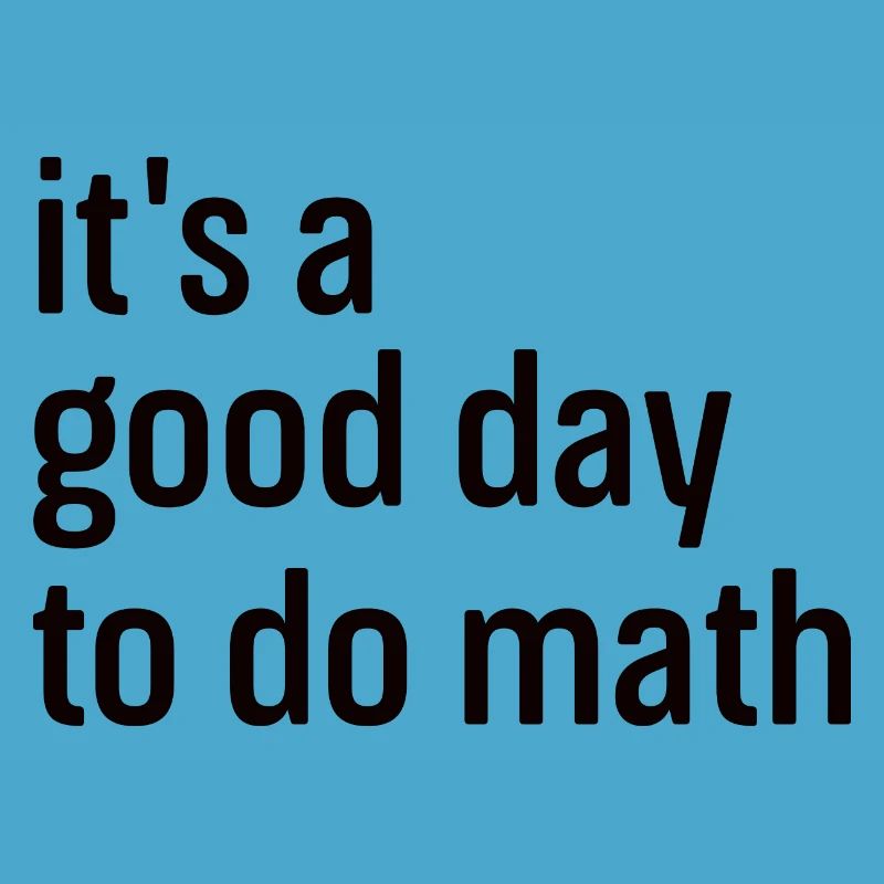 Math Mathematics Mathematician School Nerd Gift