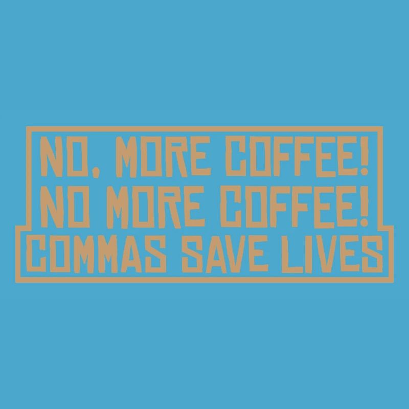 Non, plus de café! Plus de café! Virgules Save Live4