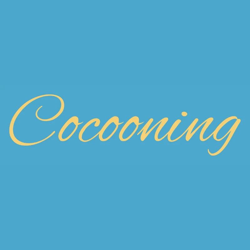 Cocooning