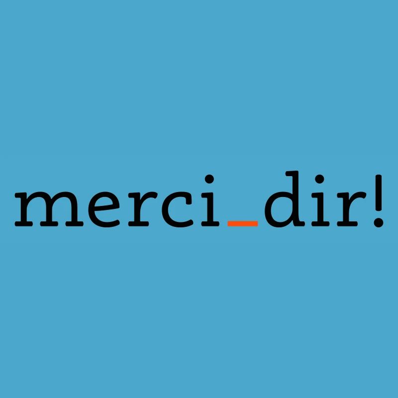 merci dir - 2 couleurs