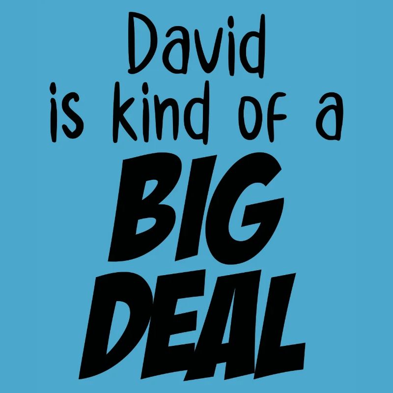 David ist eine große Sache