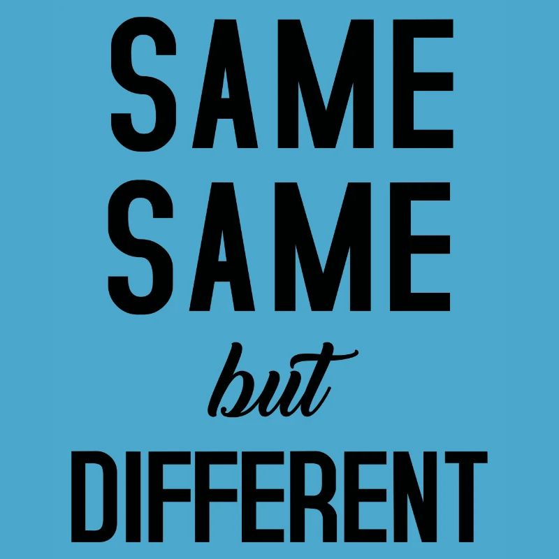 Same Same