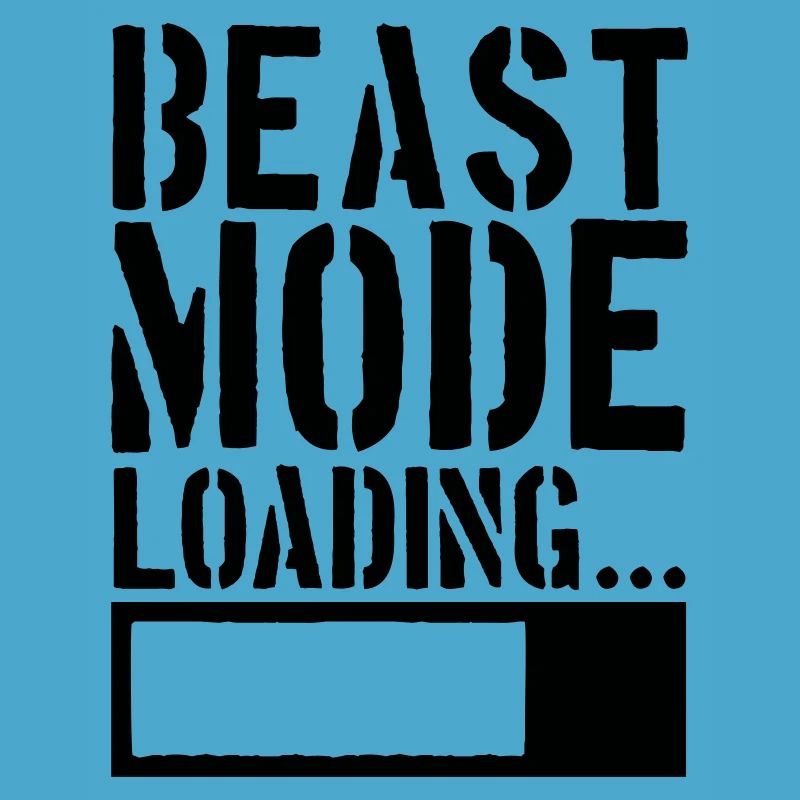 Caution Beast Mode Loading