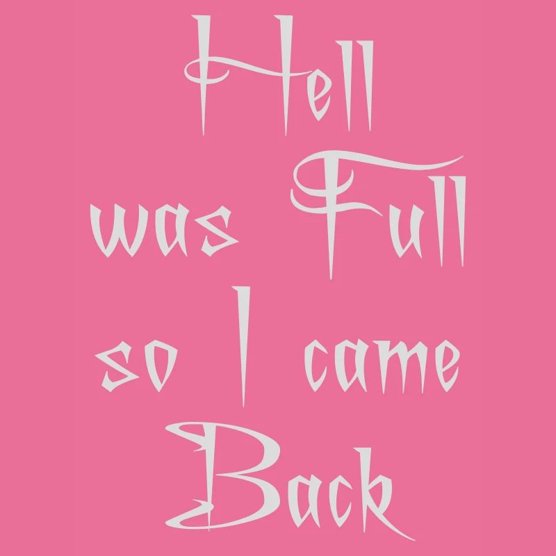 hell was full Quote
