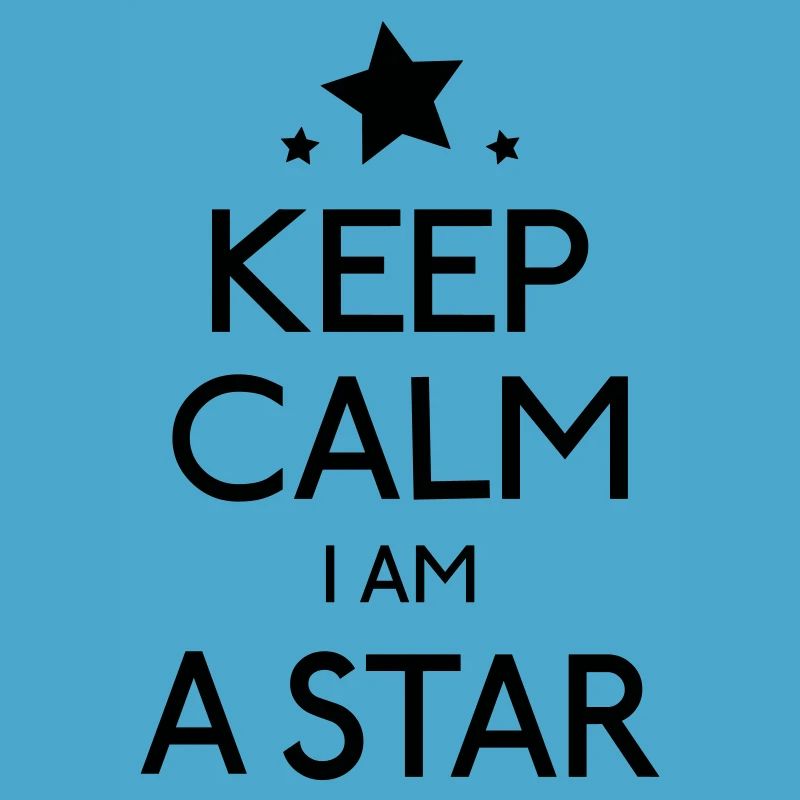 keep calm i am a star
