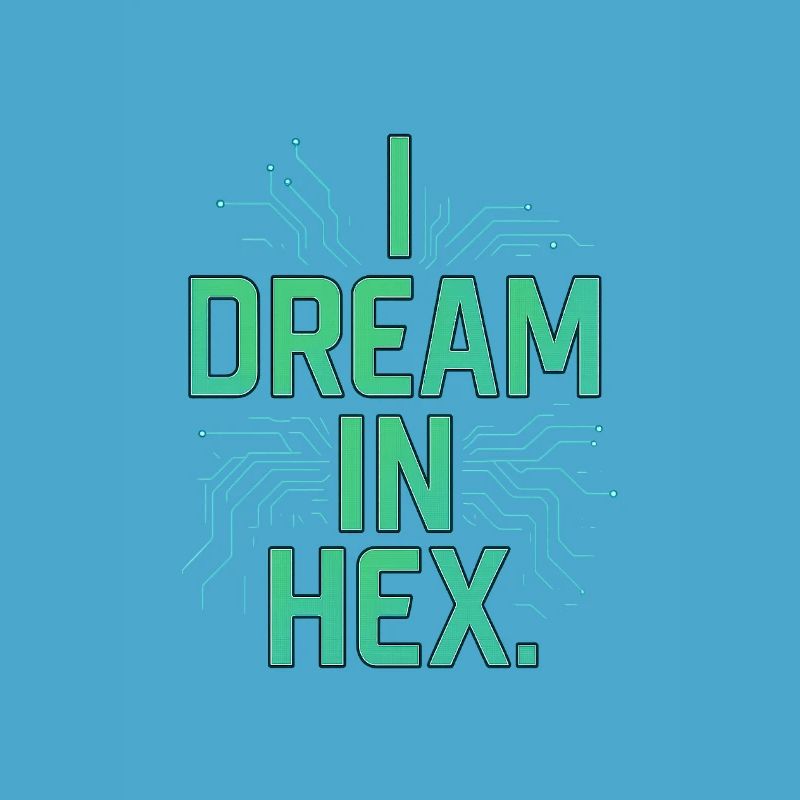 I Dream in Hex - T-shirt Nerdy Coder pour les développeurs