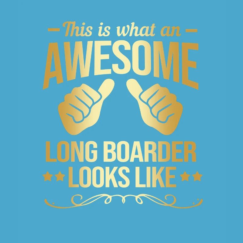 Longboard Longboarder Longboarding