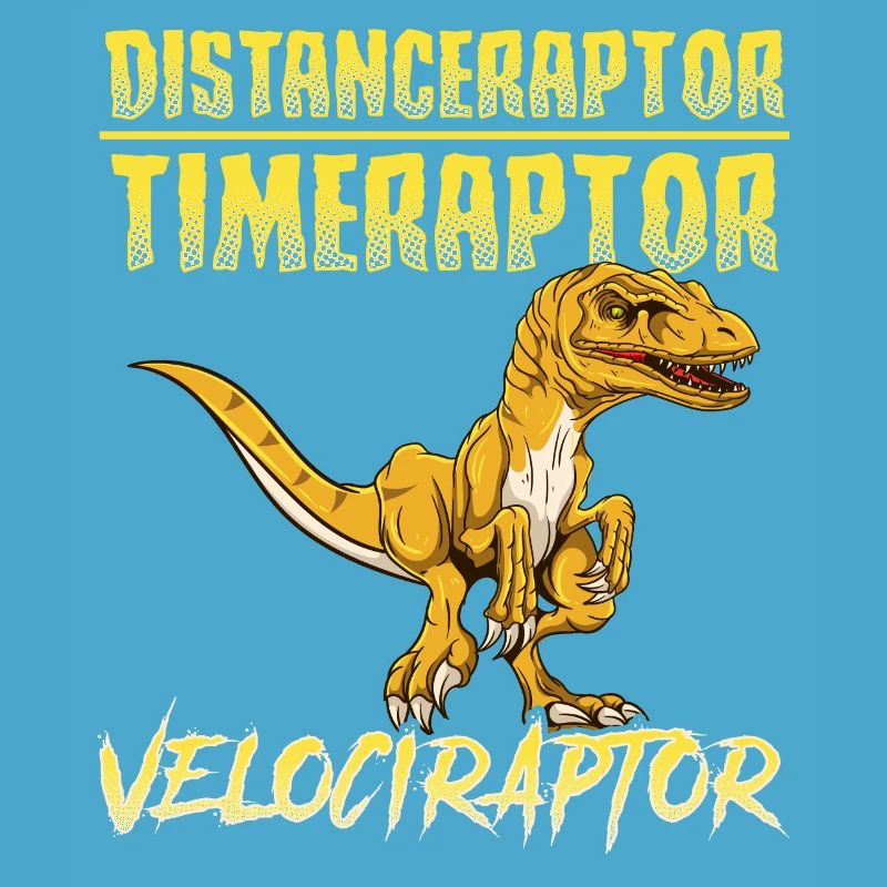 Distanceraptor / Timeraptor = Velociraptor Pun
