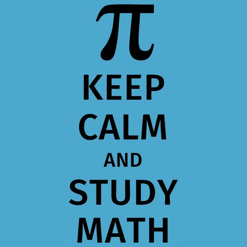 keep calm and study math