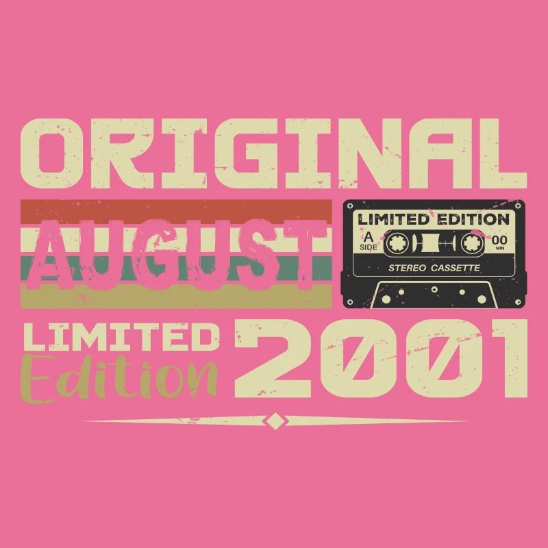 August 2001 - Born August 2001 Built August 2001