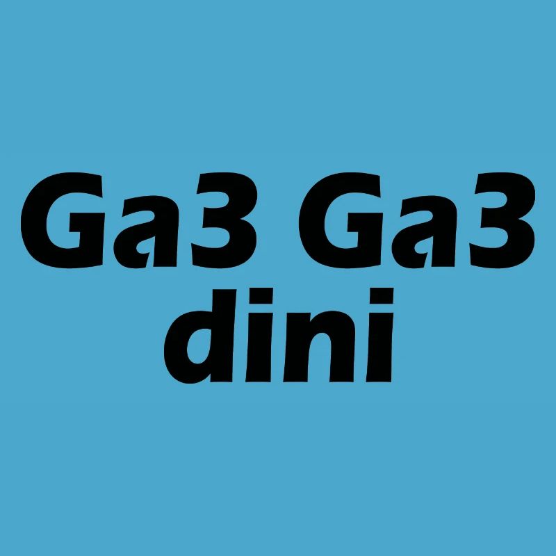 Ga3 ga3 dini