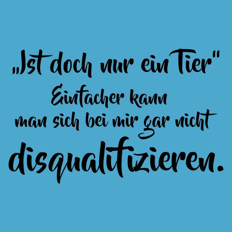 Ist doch nur ein Tier...