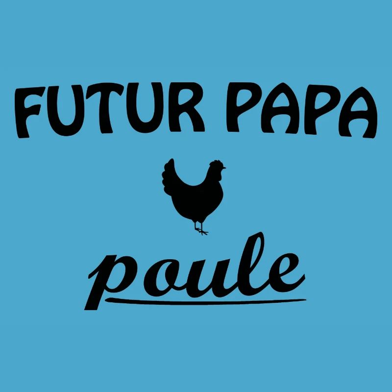 Futur Papa Poule